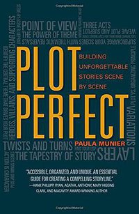 Plot Perfect (Writer's Digest Books 2014)