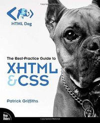 HTML Dog (New Riders Press 2006)