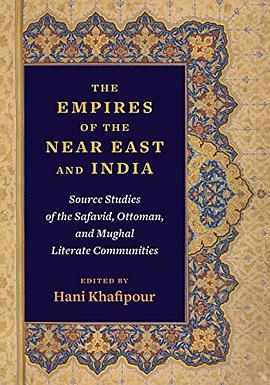 The Empires of the Near East and India
