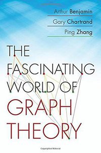 The Fascinating World of Graph Theory (Princeton University Press 2015)