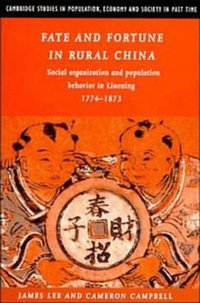 Fate and Fortune in Rural China (Cambridge University Press 1997)