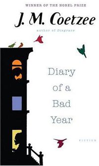 Diary of a Bad Year (Viking Adult 2007)