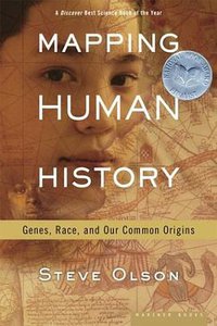 Mapping Human History (Mariner Books 2003)