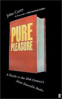 Pure Pleasure (Faber & Faber 2000)