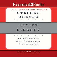 Active Liberty (Recorded Books 2006)