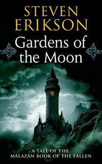 Gardens of the Moon (Tor Fantasy 2005)
