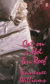 Cat on a Hot Tin Roof (Signet 1958)