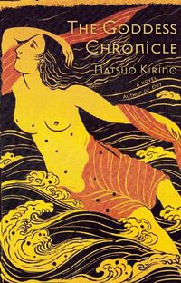 The Goddess Chronicle (Canongate Us 2013)