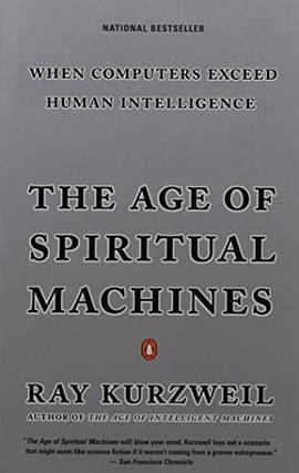 The Age of Spiritual Machines