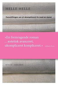 Forestillingen om et ukompliceret liv med en mand (Samleren 2017)