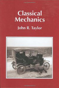 Classical Mechanics (University Science Books 2005)