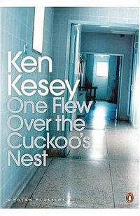 One Flew Over the Cuckoo's Nest (Penguin Classics 2005)