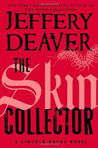 The Skin Collector (Grand Central Publishing 2014)