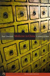 Medicine in China (University of California Press 2010)