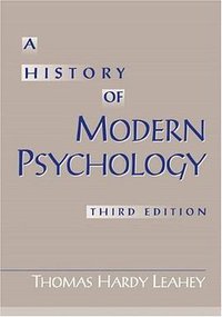 A History of Modern Psychology (3rd e.) (Pearson Education 2001)