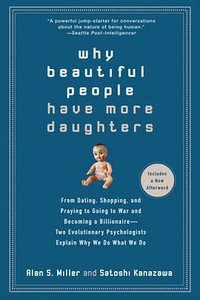 Why Beautiful People Have More Daughters (Perigee Trade 2008)