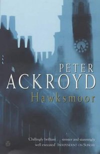 Hawksmoor (Penguin Books Ltd 1993)