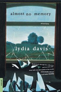 Almost No Memory (Picador 2001)