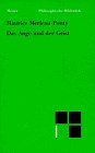 Das Auge und der Geist. Philosophische Essays
