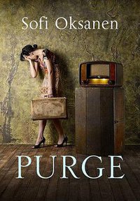 Purge (Atlantic Books 2010)
