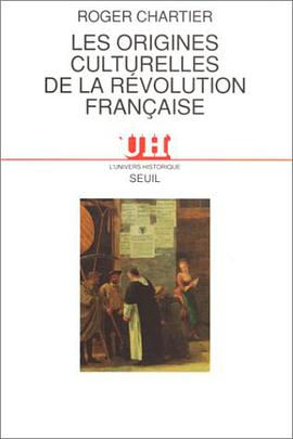 Les Origines culturelles de la Révolution française