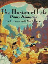 The Illusion of Life (Disney Editions 1995)