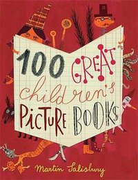 100 Great Children's Picture Books (Laurence King 2015)