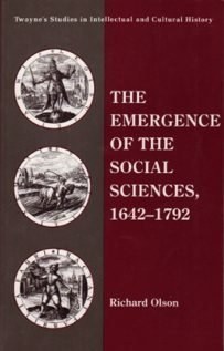 The Emergence of the Social Sciences 1642-1792
