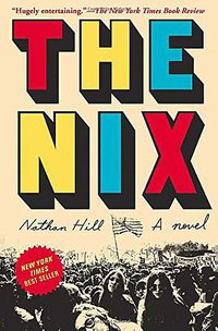 The Nix (Knopf 2016)