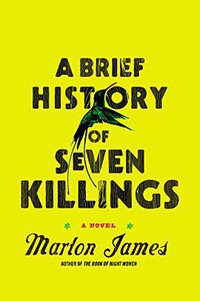 A Brief History of Seven Killings (Riverhead Hardcover 2014)