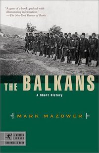 The Balkans (Modern Library 2002)