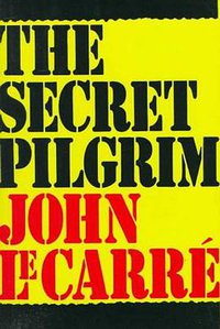 The Secret Pilgrim (Knopf 1990)
