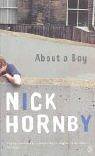 About A Boy 一个男孩的故事 (RIVERHEAD BOOKS. NY 1998 1998)