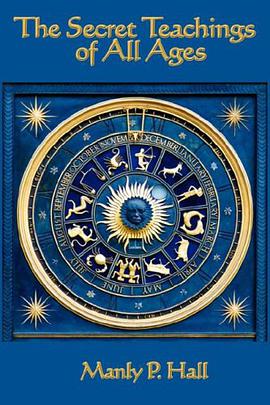 The Secret Teachings of All Ages