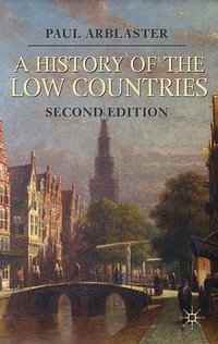 A History of the Low Countries (2012)