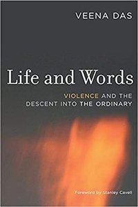Life And Words (University of California Press 2006)