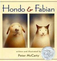 Hondo and Fabian (Henry Holt and Co. BYR Paperbacks 2008)