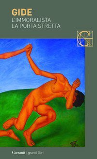 L'Immoralista / La Porta Stretta (Garzanti 2005)