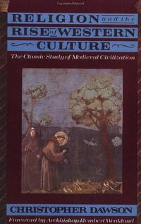 Religion and the Rise of Western Culture (Image 1991)