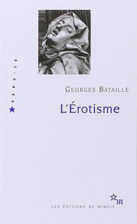 L'érotisme (Les Editions de Minuit 2011)