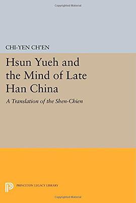 Hsun Yueh and the Mind of Late Han China