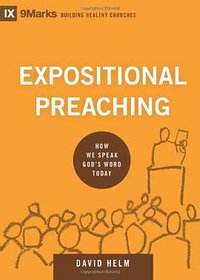 Expositional Preaching (Crossway 2014)