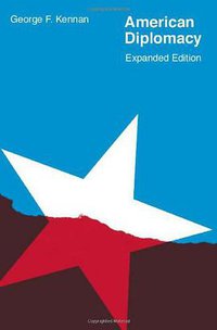 American Diplomacy (University Of Chicago Press 1985)