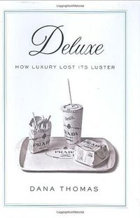 Deluxe (Penguin Press HC, The 2007)