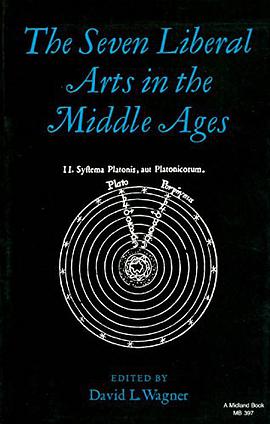 The Seven Liberal Arts in the Middle Ages