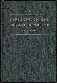 Persecution and the Art of Writing. (Greenwood Pub Group 1952)