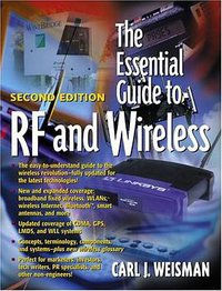 The Essential Guide to RF and Wireless (Prentice Hall Ptr 2002)