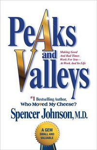 Peaks and Valleys (Atria 2009)