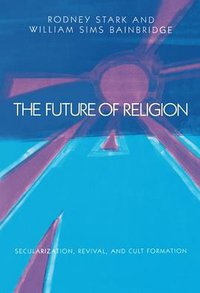 The Future of Religion (University of California Press 1986)