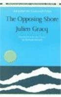 The  Opposing Shore (Columbia University Press 1986)